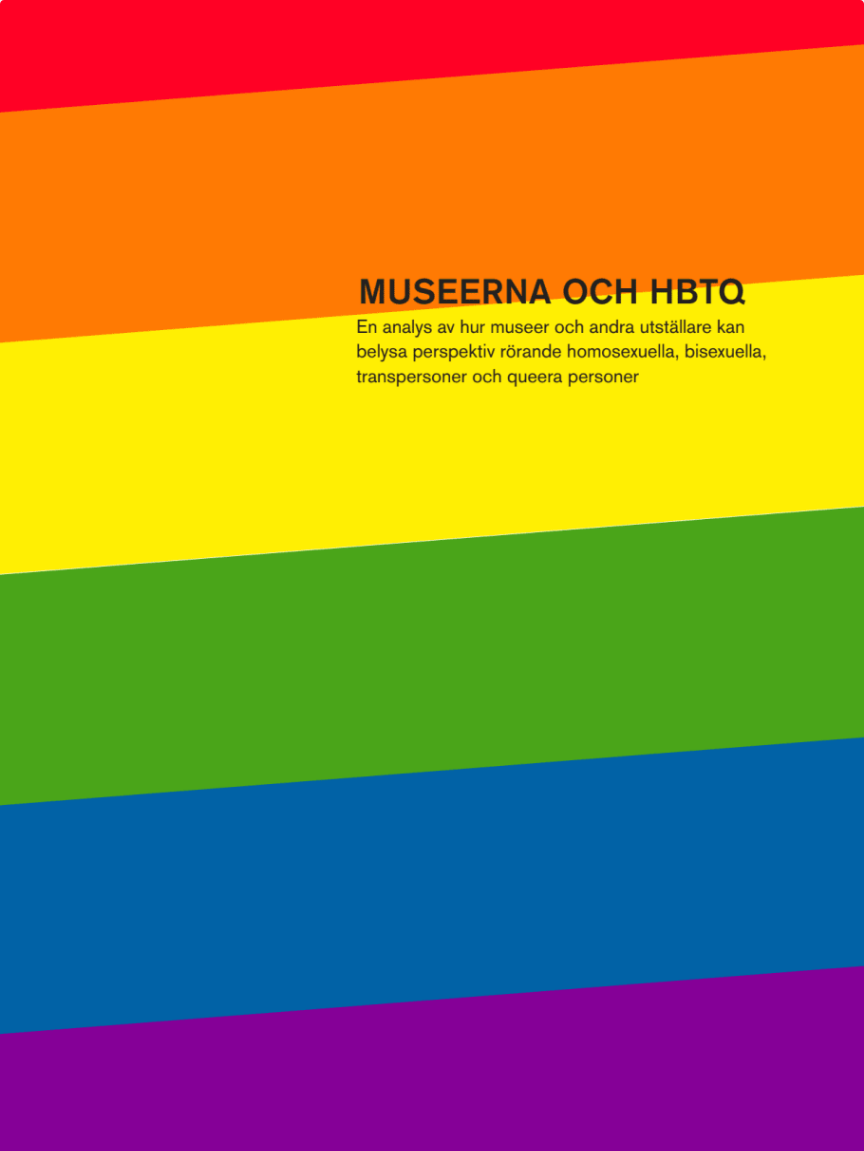 Kansikuva: "Museerna och HBTQ" sateenkaaren värisellä taustalla.
