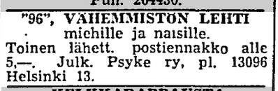 En gammal tidningsannons på finska där det står "96, vähemmistön lehti miehille ja naisille. Annan avs. postförskott under 5,- Utg. Psyke ry, pl. 13096 Helsingfors 13.