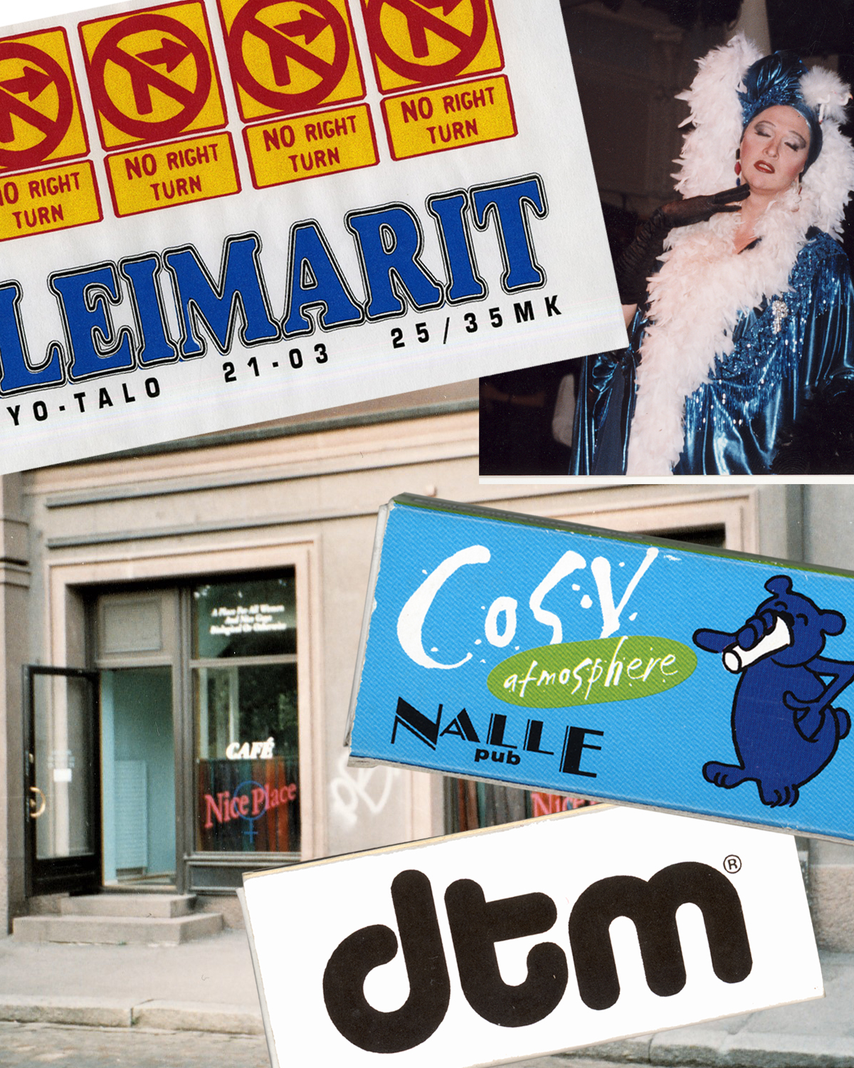 Kollaasikuva 90-luvun sateenkaariaiheista: Leimarien juliste, drag-queenin kuva, Nice Place -kahvilan julkisivu, Nalle Pubin sekä DTM:n tulitikkuaskit.